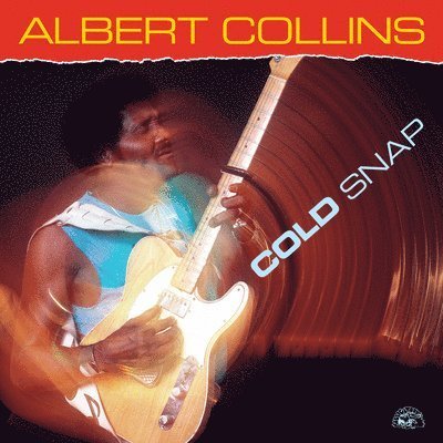 Cover for Albert Collins · Cold Snap (LP) (2022)