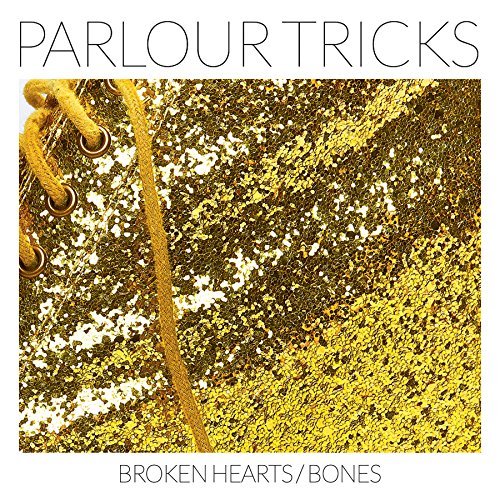 Cover for Parlour Tricks · Broken Heart / Bones (LP) (2023)