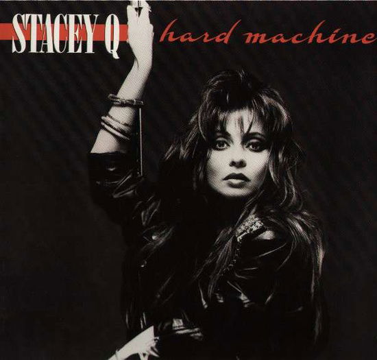 Cover for Stacey Q · Hard Machine (LP) (2016)