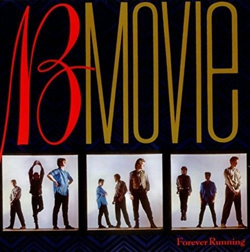Cover for B-Movie  · Forever Running (VINYL)