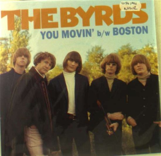 Cover for The Byrds · You Movin' / Boston (LP) (2017)
