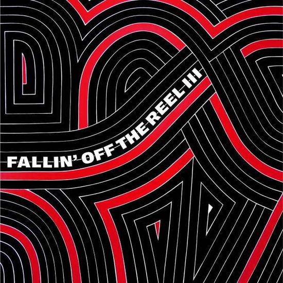 Cover for Fallin off the Reel V. III &amp; Iv / Various (LP) (2015)