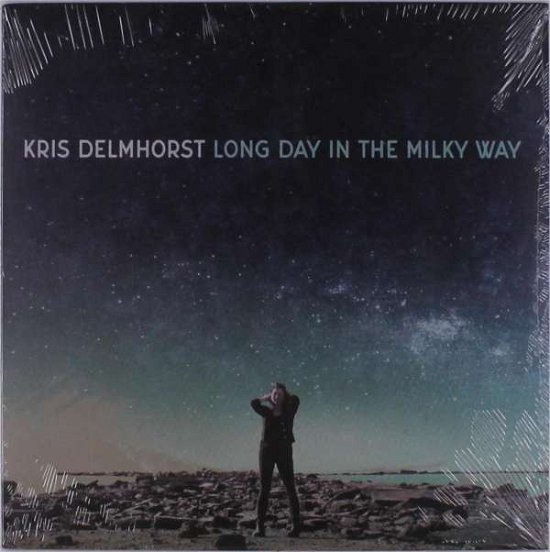 Cover for Kris Delmhorst · Long Day in the Milky Way (LP) (2020)