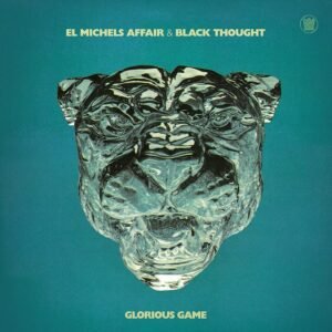 Cover for El Michels Affair &amp; Black Thought · Glorious Game (LP) (2023)