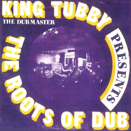 Cover for King Tubby · The Roots Of Dub (LP) (2023)