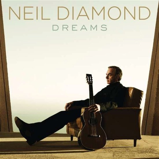 Cover for Neil Diamond · Dreams (CD) [Digipak] (2014)