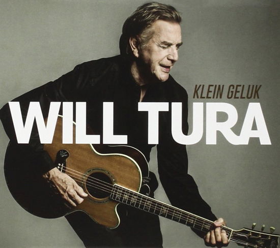 Cover for Will Tura · Klein Geluk (CD) (2016)