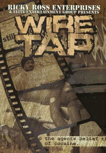 Cover for Ricky Ross · Wire Tap (DVD) (2009)