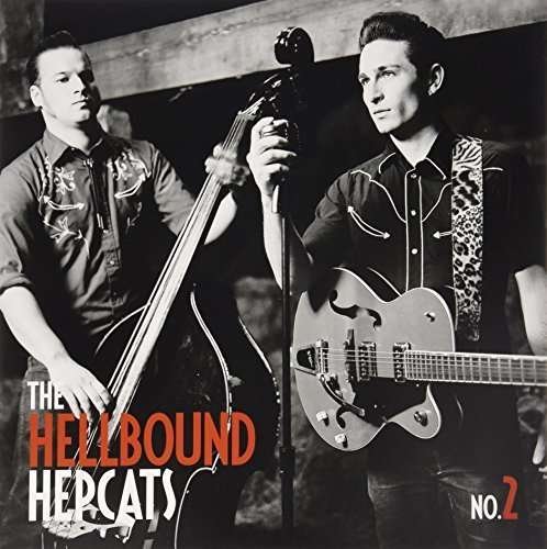 No. 2 - Hellbound Hepcats - Music - STOMP - 0626177010217 - January 21, 2015