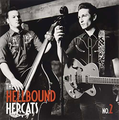 Cover for Hellbound Hepcats · No. 2 (LP) (2015)