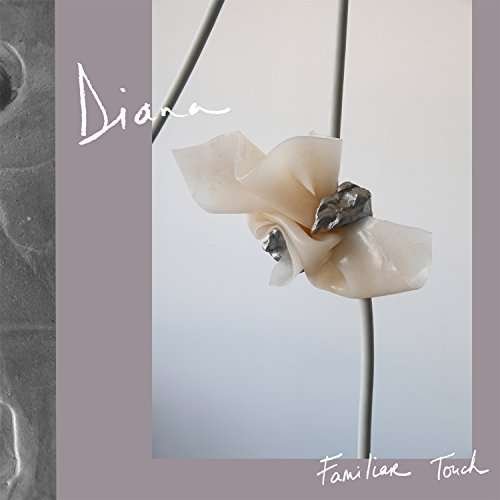 Cover for Diana · Familiar Touch (LP) (2016)