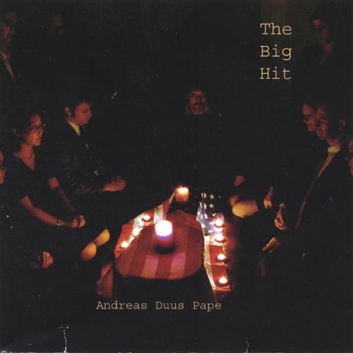 Big Hit - Andreas Duus Pape - Musik - zap (Patriotic) records - 0634479049217 - 5 oktober 2004