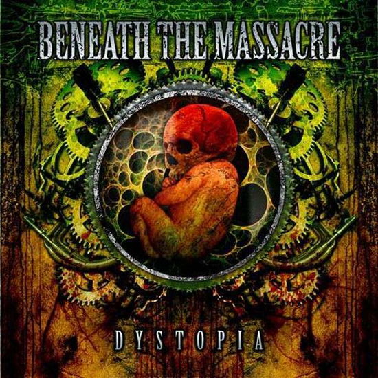 Cover for Beneath the Massacre · Dystopia (LP) (2010)