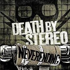 Cover for Death By Stereo · Neverending (7&quot;) [Limited edition] (2016)