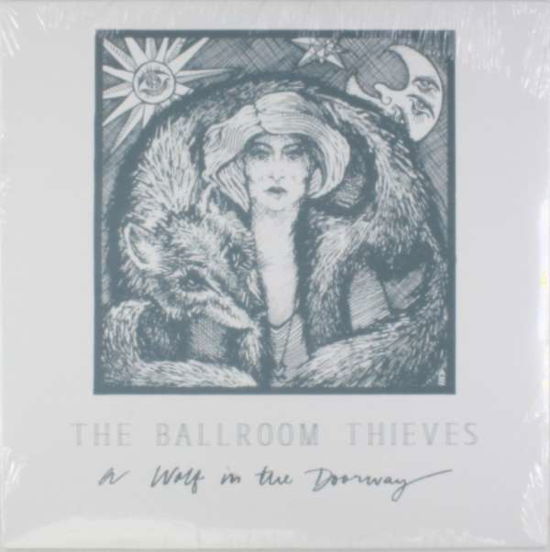 Cover for Ballroom Thieves · Wolf in the Doorway (LP) (2015)