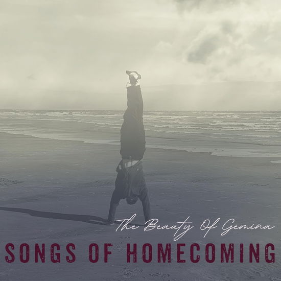 The Beauty of Gemina · Songs of Homecoming (CD) (2024)