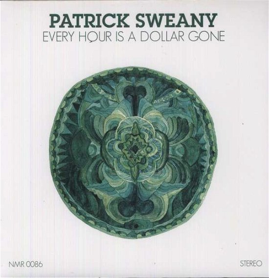 Every Hour Is A Dollar - Patrick Sweany - Musik - NINE MILE RECORDS - 0711574717217 - 25. oktober 2012