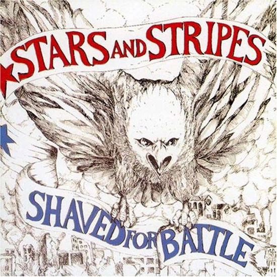 Shaved for Battle - Stars and Stripes - Musik - POP - 0722975011217 - 2. august 2019