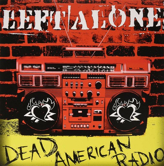 Cover for Left Alone · Dead American Radio (LP) (2019)