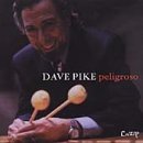 Cover for Dave Pike · Peligroso (LP) (2000)