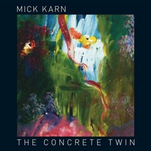 Cover for Mick Karn · The Concrete Twin (LP) (2016)