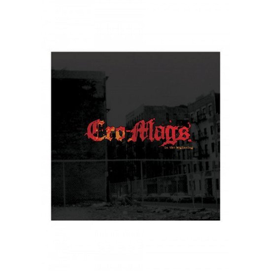 In The Beginning - Cro-Mags - Music - MISSION - 0810047800217 - June 19, 2020