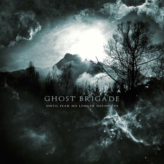 Cover for Ghost Brigade · Until Fear No Longer Defines Us (LP) (2012)