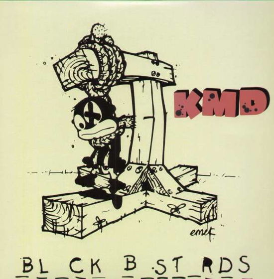 Cover for Kmd · Black Bastards (LP) (2017)