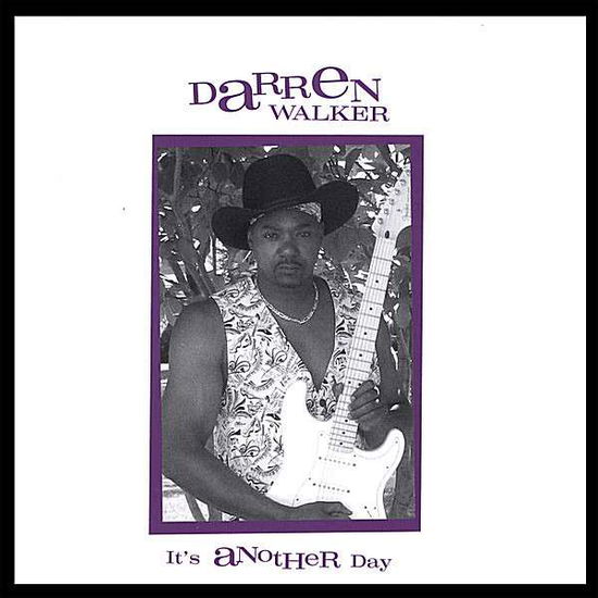 Cover for Darren Walker · It's Another Day (CD) (2006)