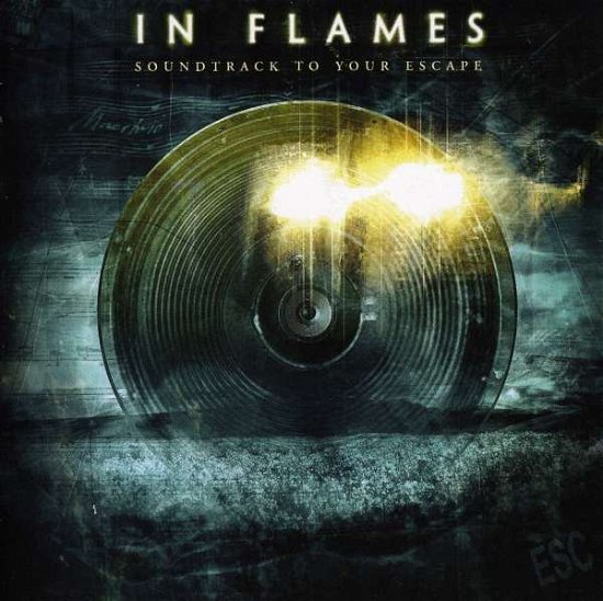 Cover for In Flames · Soundtrack to Your Escape (CD) (2010)