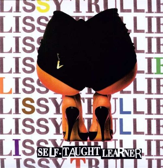 Cover for Lissy Trullie · Self-taught Learner (LP) (2015)