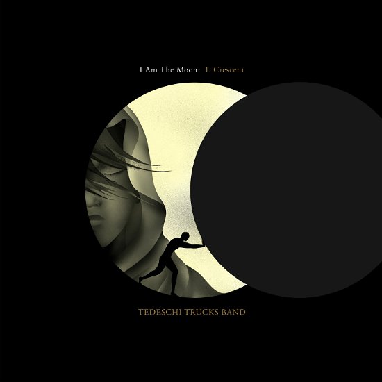 Cover for Tedeschi Trucks Band · I Am The Moon: I. Crescent (LP) (2022)