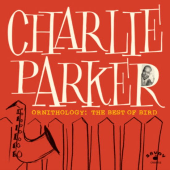 Cover for Charlie Parker · Ornithology: The Best Of Bird (CD) (2024)