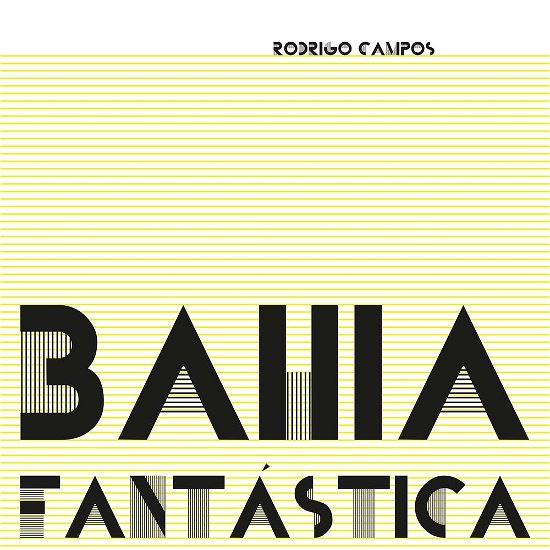 Cover for Rodrigo Campos · Bahia Fantastica (LP) (2023)