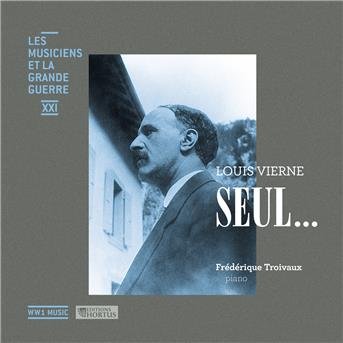 Cover for L. Vierne · Seul - Wwi Music Vol.21 (CD) (2017)