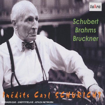 Cover for Brahms / Bruckner · Inedits Carl Schuricht (CD) (2017)