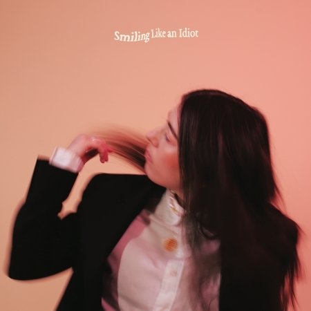 Cover for Sorcha Richardson · Smiling Like An Idiot (CD) (2022)