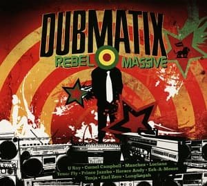 Rebel Massive - Dubmatix - Musique - ECHO BEACH - 4047179770217 - 3 juin 2013