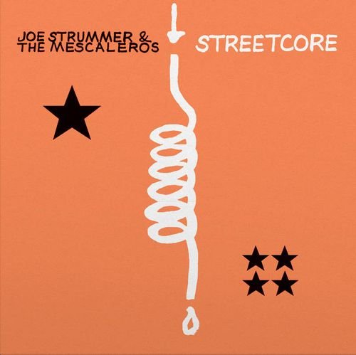 Streetcore (20th Anniversary) - Joe Strummer & the Mescaleros - Musik - BMG RIGHTS MANAGEMENT - 4050538869217 - 22. april 2023