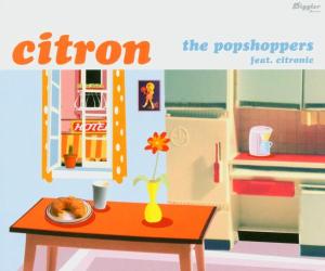 Cover for Popshoppers · Citron (SCD) (2004)