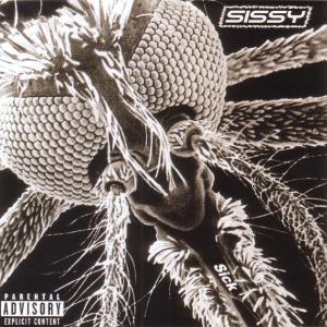 Cover for Sissy · Sick (CD) (2003)