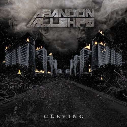 Cover for Abandon All Ships · Geeving (CD) (2013)