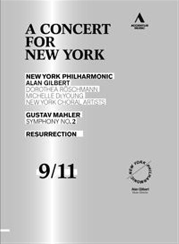 Concert for New York - Mahler / New York Philharmonic Orch / Gilbert - Películas - ACCENTUS MUSIC - 4260234830217 - 8 de noviembre de 2011
