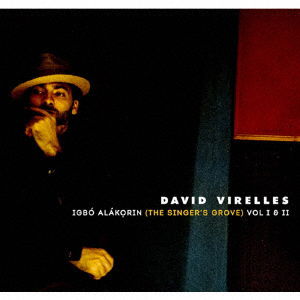 Cover for David Virelles · Igbo Alakorin (The Singer's Grove) Vol1 &amp; 2 (CD) [Japan Import edition] (2019)