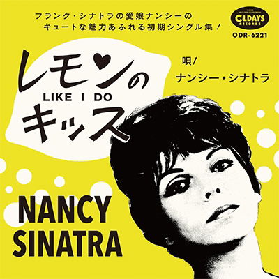 Like I Do - Nancy Sinatra - Musikk - CLINCK - 4582239498217 - 16. juni 2010