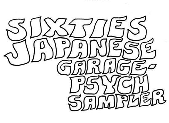 Cover for Sixties Japanese Garage-psych Sampler / Various (CD) (2013)