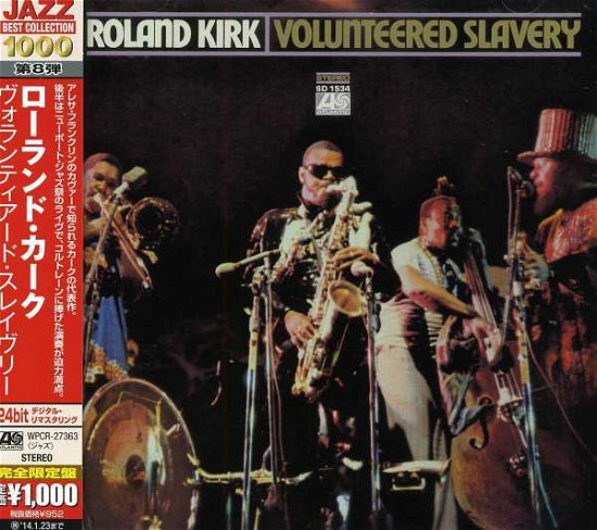 Cover for Roland -Rahsaan- Kirk · Volunteered Slavery (CD) [Remastered edition] (2013)