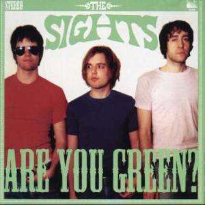 Are You Green? - Sights - Music - CARGO - 5024545236217 - April 14, 2003