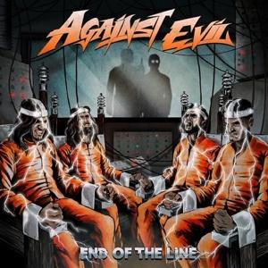 Cover for Against Evil · End of the Line (CD) (2025)