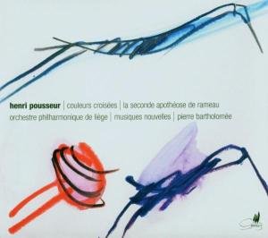 Cover for Orchestre Philharmonique De · Henri Pousseur Couleurs Crois (CD) (2002)